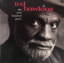 Ted Hawkins - The Next Hundred Years (CD 1994 Geffen) Blues - VG++ 9/10 - £6.97 GBP