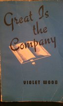 Great is the company; Wood, Violet - $8.42