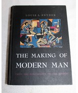 The Making of Modern Man ~ 1967 Louis Snyder ~ Hardcover 788 Pages - €8,52 EUR