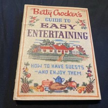 Betty Crocker&#39;s Guide to Easy Entertaining - 1st Edition, 1959, Cook Book - HC - £8.32 GBP