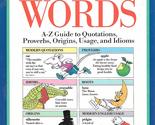 The Kingfisher Book of Words: A-Z Guide to Quotations, Proverbs, Origins... - £9.28 GBP