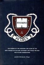 Pinstripes &amp; Pearls: The Women of the Harvard Law Class of &#39;64 / Judith Hope - £3.62 GBP