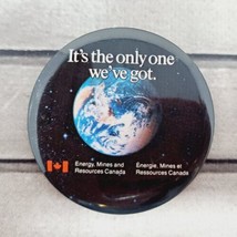 &quot;It&#39;s the Only One We&#39;ve Got.&quot; Pinback Button Earth Planet Environment Advocacy - £3.44 GBP