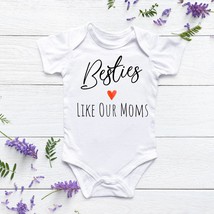 baby gift, baby shower gift, baby onesie®, best friends, just like our moms, new - $18.90