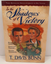In the Shadows of Victory : Rendezvous with Destiny by T. Davis Bunn (1998,... - £4.66 GBP