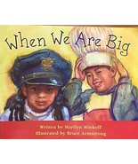 BOOK WHEN WE ARE BIG - £11.79 GBP
