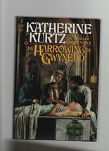 The Harrowing of Gwynedd - Katherine Kurtz - HC - 1989 - Del Rey - Books. - £3.09 GBP
