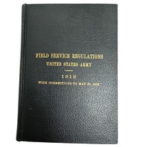 Field Service Regulations 1913 United States Army Corrections to May 21 1918 - £15.73 GBP