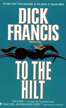 To the Hilt Francis, Dick - £2.34 GBP