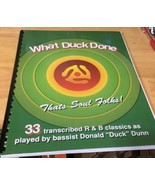 What Duck Done Thats Soul Folks! Donald “Duck” Dunn Blues Brothers - $116.88