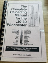 1990 LOADBOOKS USA RELOADING MANUAL, 30 -30 WINCHESTER,COMPLETE RELOADIN... - $8.10