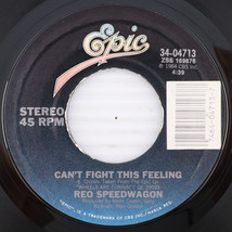 REO Speedwagon – Can&#39;t Fight This Feeling / Break 1984 45 rpm 7&quot; Record 34-04713 - £6.26 GBP