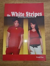 Everett True - The White Stripes - £3.09 GBP