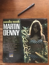 MARTIN DENNY: &quot;PARADISE MOODS&quot; (1966). SUNSET  CATALOG # SUM- 1102. NM/EXC+ - $24.00