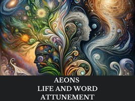 Aeons Life And Word Attunement - £56.27 GBP