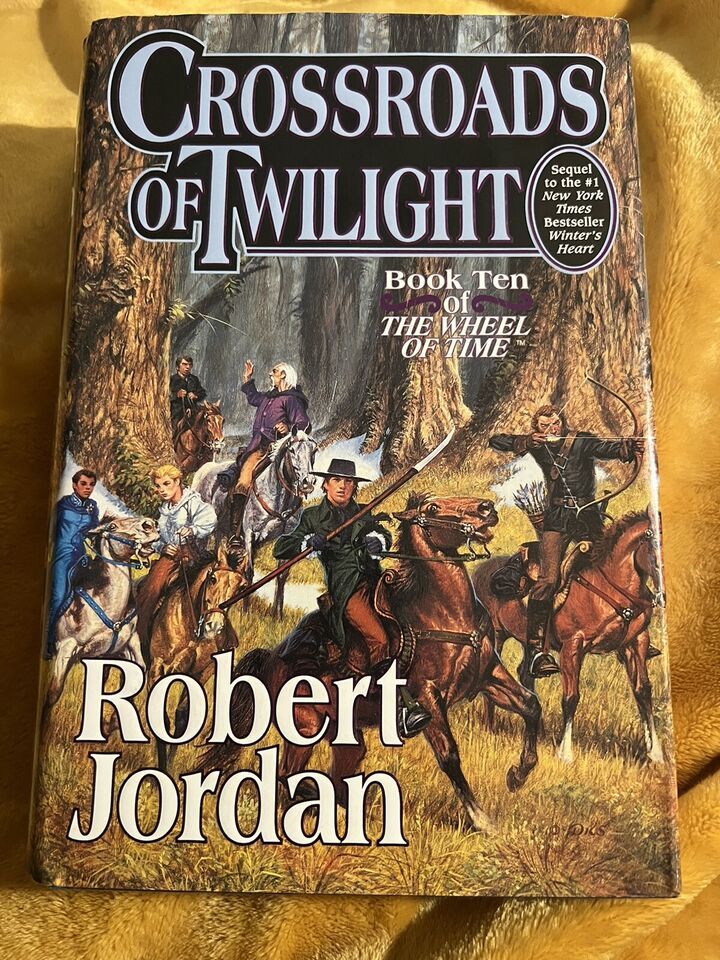 Primary image for Crossroads of Twilight: Book Ten of 'the Wheel of Time' by Robert Jordan: Used