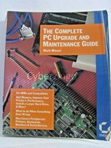 The Complete PC Upgrade And Maintenance Guide Vintage 1991 PREOWNED - £6.72 GBP