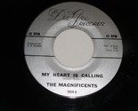 The Magnificents My Heart Is Calling On Main Street 45 Rpm Record Dee Ge... - $299.99
