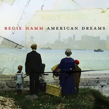 American Dreams [Audio CD] Hamm, Regie - $0.99