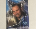 American Idol Trading Card #5 Matthew Rogers - $1.97