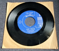 The Toys: A Lover&#39;s Concerto / This Night 1965 original issue 45 Record - £6.39 GBP