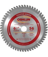 Oshlun Sbft-065056A 6-1/2&quot; 56 Tooth Fespro Non Ferrous Tcg Saw Blade Wit... - £34.73 GBP