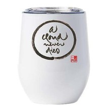 A Cloud Never Dies Tumbler 12oz Thich Nhat Hanh Calligraphy Zen Wine Glass Gift - $22.72