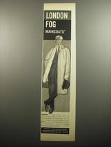 1957 London Fog Maincoats Advertisement - Dundalk - £14.44 GBP