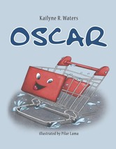 OSCAR Children&#39;s Book, Picture &amp; Chapter, Author Signed, All Ages, Illustrated - £14.76 GBP