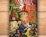 Demons Don&#39;t Dream - Piers Anthony - Paperback (PB) 1994 - $6.67