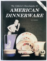 American Dinnerware Collector&#39;s Encyclopedia by Jo Cunningham Pottery Industry - £12.92 GBP