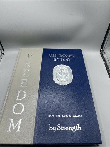 USS Boxer (LHD-4) Freedom By Strength HC 2003 Landing Force West - €62,72 EUR