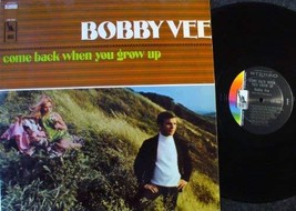 come back when you grow up Bobby Vee - £7.78 GBP
