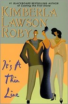 It&#39;s A Thin Line Paperback – October 1, 2002 by Kimberla Lawson Roby  (Author) - £7.84 GBP