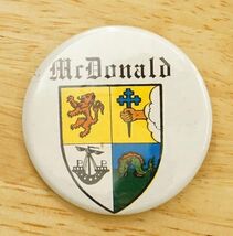 Vintage Pinback Button Scotland Souvenir Scottish Clan McDonald Coat Of ... - $12.86
