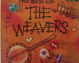 The Best Of The Weavers [Record] - £15.66 GBP