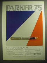 1974 Parker 75 Pen Ad - Spokesman for the Western World. The Parker 75 Pen - £14.54 GBP