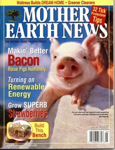 Mother Earth News Magazine April/May 2004 Makin Better Bacon Raise Pigs Humanely - £6.01 GBP