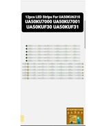 12pcs LED Strips UA50KU6310 UA50KU7000 UA50KU7001 UA50KUF30 UA50KUF31 - $499.57 MXN