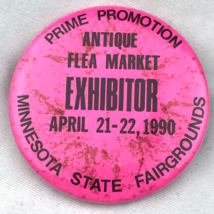 Antique Flea market Exhibitor 1990 Minnesota State Fairgrounds Pin Button - $9.95