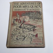 Vintage 1927 The Adventures Of Poor Mrs. Quack HC Book By Thornton W Burgess - $18.95