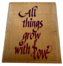 Hampton Arts Rubber Stamp All Things Grow With Love Card Making Words Diffusion - £7.98 GBP