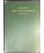 Mars and Its Canals by Percival Lowell, The MacMillan Company 1906 First... - $820.62 CAD