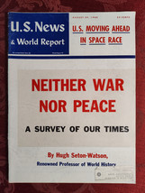 U S NEWS World Report Magazine August 29 1960 War Or Peace Hugh Seton-Watson - $14.40