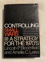 Controlling Small Wars A Strategy For The 1970’s Lincoln Bloomfield 1969 1st Ed - £10.35 GBP