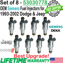 OEM Siemens 8Pcs Best Upgrade Fuel Injectors for 1993-2002 Dodge &amp; Jeep I4 I6 V8 - $188.09