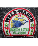 Vintage Fishing Patch - Bassmaster Classic - Weed-Wader 74-75 - £51.07 GBP