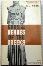 Vntg 1958 True First Print H.J. Rose Gods And Heroes Of The Greeks: An Introduct - £5.99 GBP