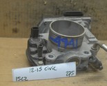 2012-2015 Honda Civic Throttle Body OEM GMF3B Assembly 275-15c2 - £7.85 GBP