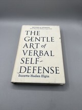 The Gentle Art of Verbal Self-Defense - Hardcover By Suzette Haden Elgin... - £10.10 GBP